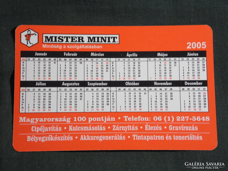 Card calendar, mister minit shoe repair, key copying, sharpening, graphic designer, advertising figure, 2005, (6)
