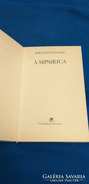 Kálmán Mikszáth - the Sipsirica