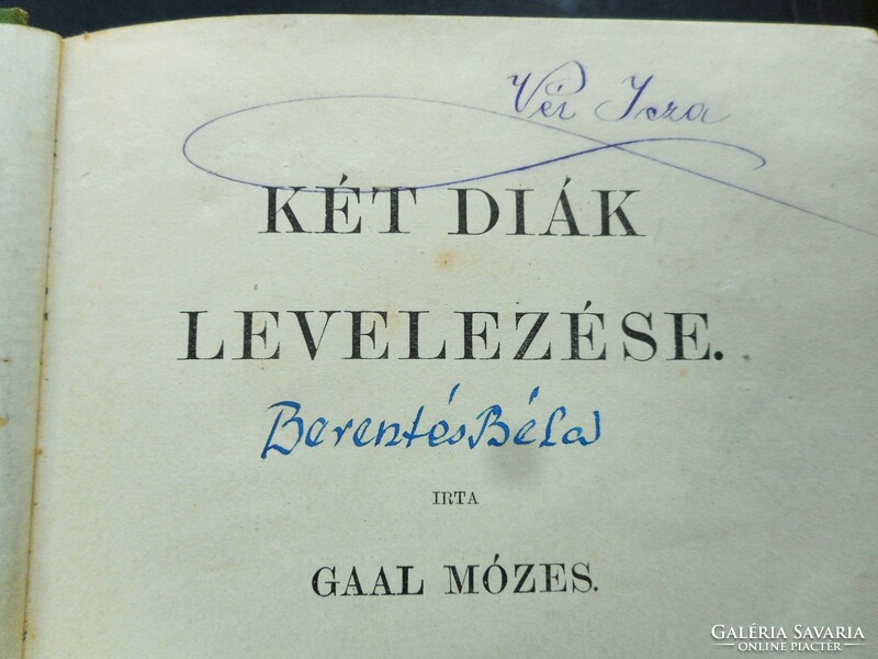 Gaál Mózes: Két dfiák levelezése (Franklin társulat, 1902)
