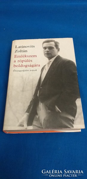 Latinovits Zoltán - Emlékszem a röpülés boldogságára
