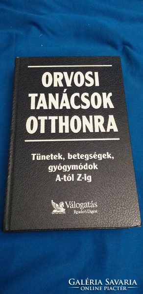 Nácsa Klára (szerk.) ,  Dr. Pesthy Gábor (szerk.) - Orvosi tanácsok otthonra