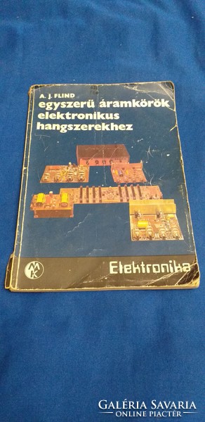Flind, A. J. Egyszerű áramkörök elektronikus hangszerekhez