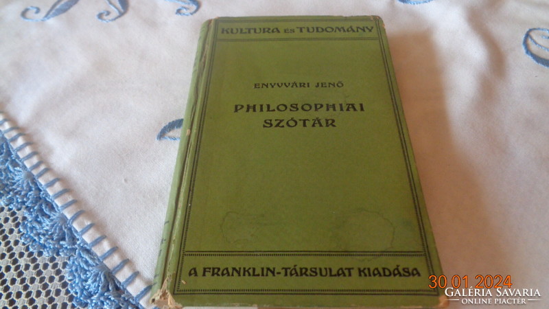 Philosofiai  szótár , írta  : Enyvvári Jenő 1923