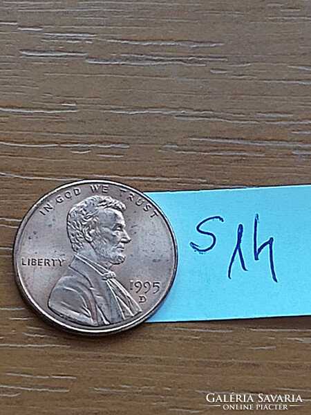 USA 1 CENT 1995  / D,  Abraham Lincoln  S14