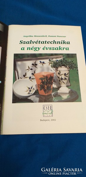 A. Massenkeil ,  P. Panesar Szalvétatechnika a négy évszakra