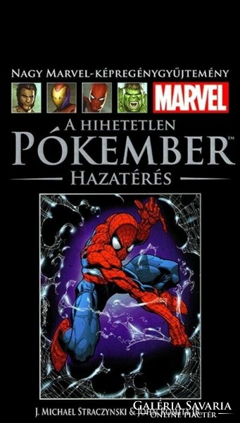 MARVEL 1 :A Hihetetlen Pókember: Hazatérés  ( KÉPREGÉNY KÖNYV)