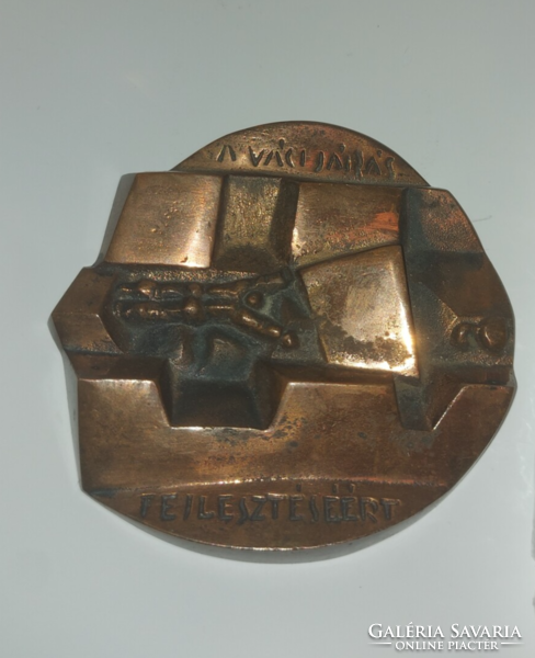 "A Váci járás fejlesztéséért", bronz plakett, 548 gr, 108 mm