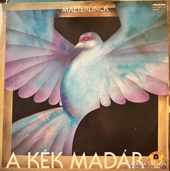 Maeterlinck* – A Kék Madár meselemez