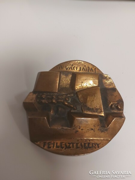 "A Váci járás fejlesztéséért", bronz plakett, 548 gr, 108 mm