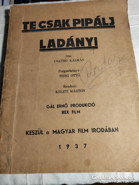 Csathó Kálmán: Te csak pipálj, Ladányi - 1937
