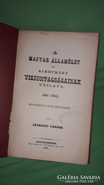 1884.Létmányi Nándor- A magyar államélet és alkotmány viszontagságai a képek szerint NAGY-BECSKEREK