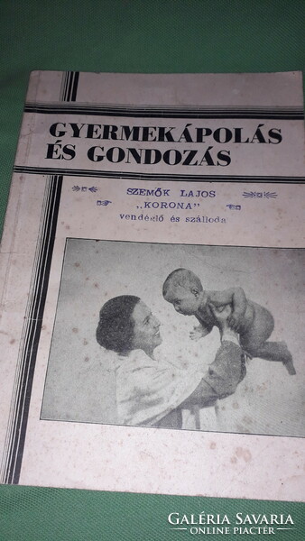 1940. Approx. Chief mining doctor Imre Zemplényi - child care and care book according to pictures life&health