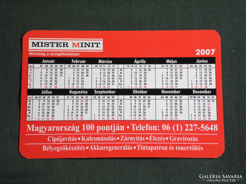 Kártyanaptár, Mister Minit cipőjavítás, kulcsmásolás,élezés,grafikai rajzos,reklám figura, 2007, (6)