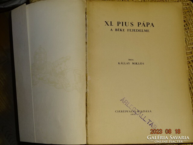 Kállay M. : The Pope and the Vatican (on the front page: Pope Pius XI is the prince of peace) 1937