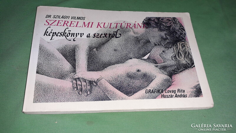 1988.Dr. Vilmos Szilágyi - our love culture - picture practical guide book according to pictures