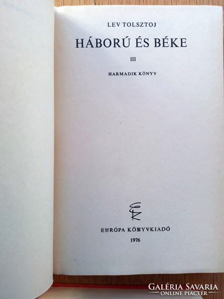 Lev Tolsztoj: Háború és béke I-IV. kötet (A Világirodalom Remekei)