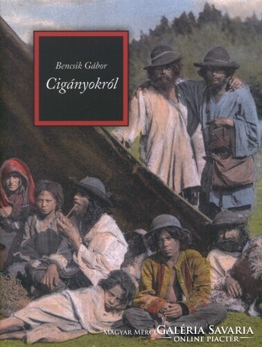 Gábor Bencsik: about gypsies
