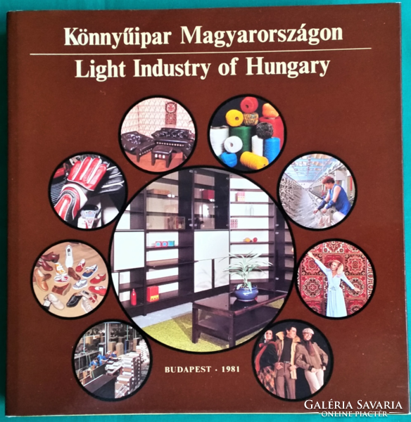 Horváth Tibor: Könnyűipar Magyarországon - LIGHT INDUSTRY OF HUNGARY > Könnyűipar > Iparművészet