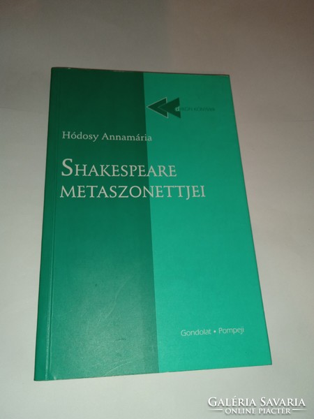 Annamária Hódosy - Shakespeare's metasonets - new, unread and flawless copy!!!