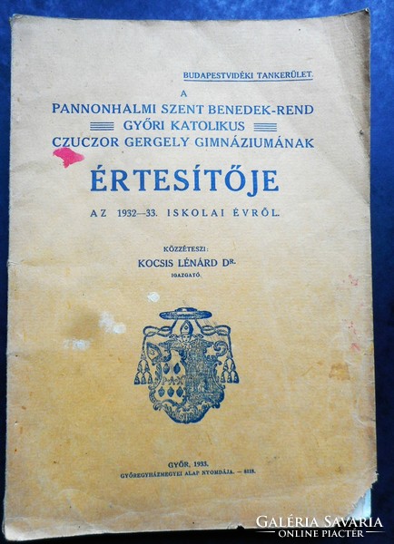 Czuczor Gergely Bencés Gimnázium Értesítője, Győr (1932-33-as tanévről)