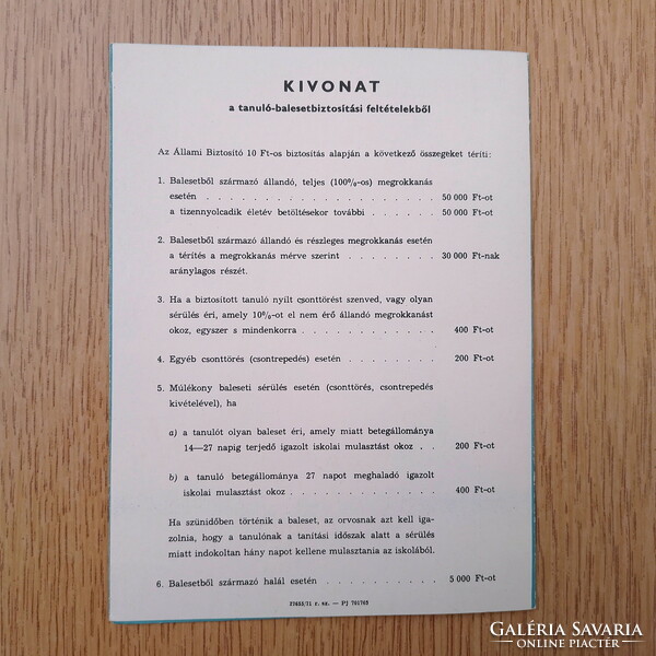 (1971) State insurance information on accident insurance for primary and secondary school students HUF 10.