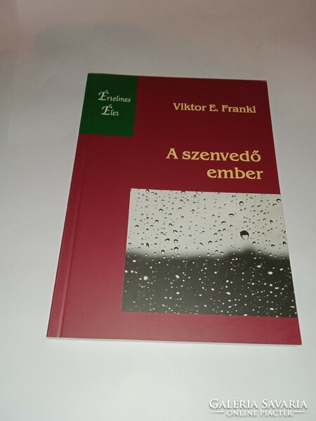 Viktor E. Frankl - A szenvedő ember - Új, olvasatlan és hibátlan példány!!!