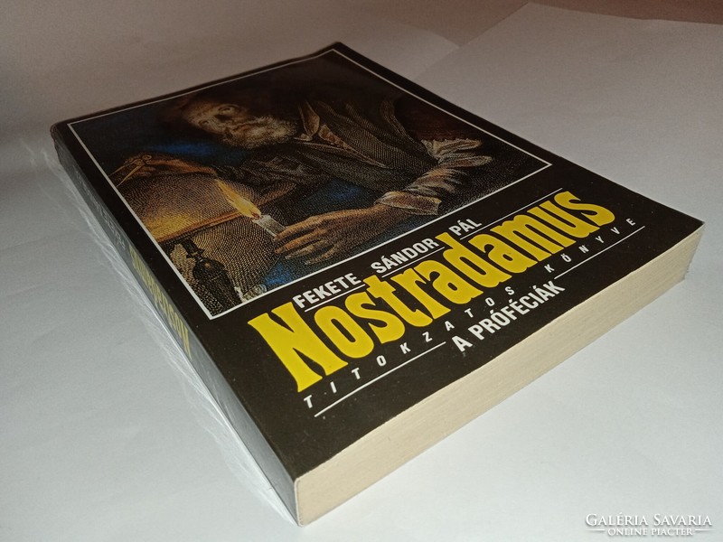 Fekete Sándor Pál -Nostradamus titokzatos könyve: A próféciák