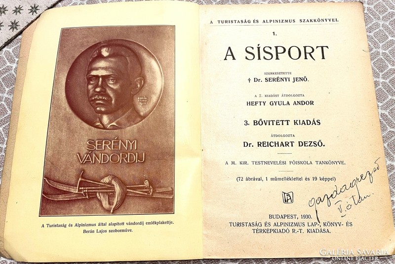 Serényi Jenő (szerk.) · Hefty Gyula Andor (szerk.) · Reichart Dezső (szerk.) A sísport  - antikvár