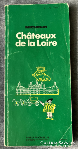 Michelin Chateaux de la Loire 1975 - Zöld útikalauz