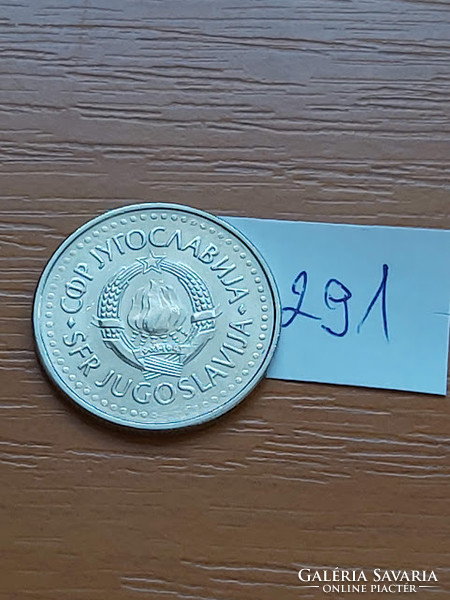 Yugoslavia 10 dinars 1987 copper-nickel 291