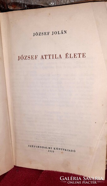József Jolán: József Attila élete  (1955-ös kiadás).