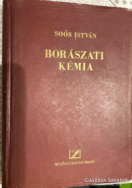 Borászati szakkönyvek - Borászati Mikrobiológia, Kémia (Soós) Borgazdaságtan