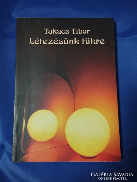 Tibor Takács: the mirror of our existence