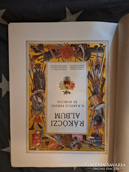 II.RÁKÓCZI FERENC ÉS KURUCAI DISZ KIADÁS 1904 PESTI NAPLÓ KRÚDY SZERKESZTETTE!