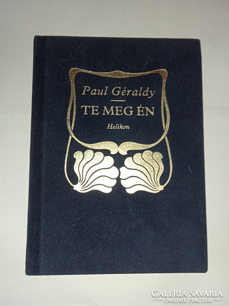Paul géraldy - you and me - the love poems of the French poet in velor binding.