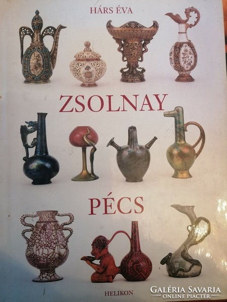 Hárs Éva Zsolnay 9Pécs