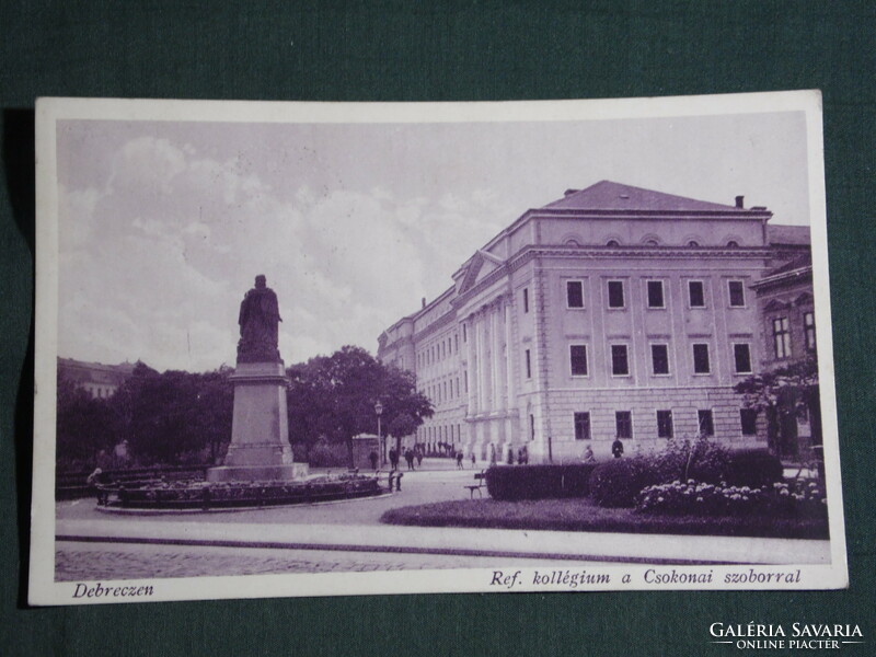 Képeslap, Debrecen, Ref. kollégium a Csokonai szoborral  1931   -Lila színű-