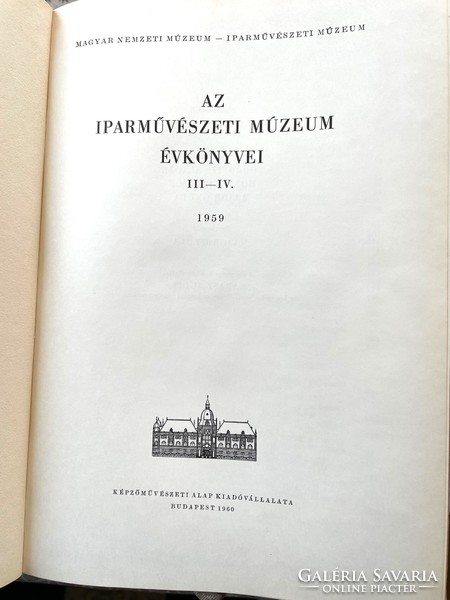 Katona Imre: Az Iparművészeti Múzeum évkönyvei III-IV.-XII. kötetek, 1959-1970. – antikvár könyv
