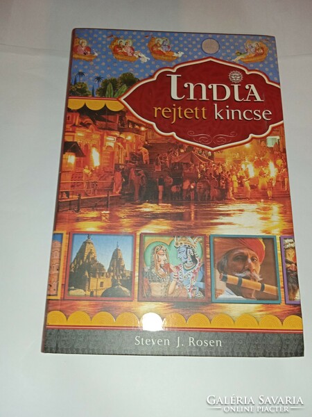 Steven J. Rosen - India rejtett kincse   - Új, olvasatlan és hibátlan példány!!!