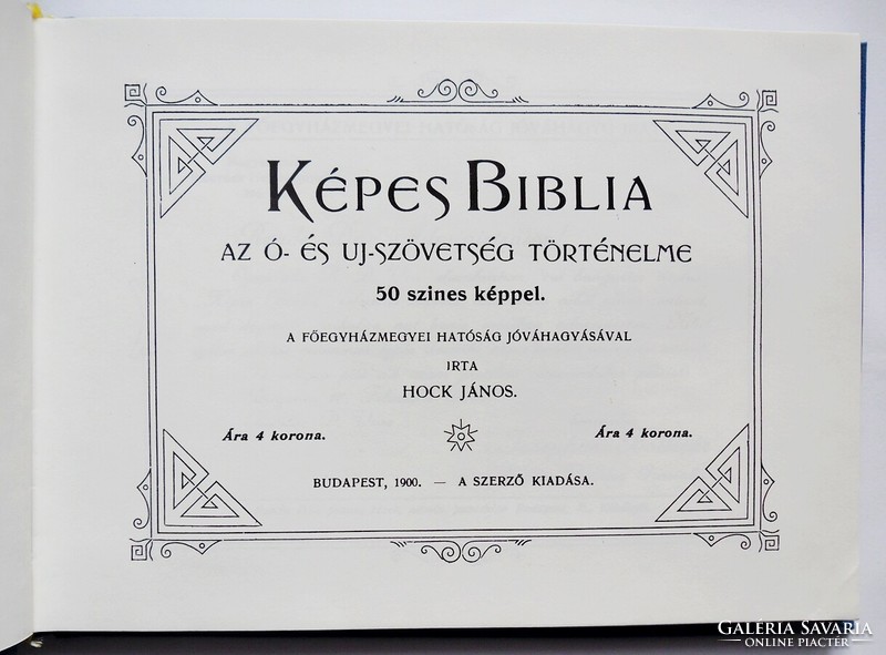 Hock János: Képes Biblia. (Reprint, 1900). Az Ó- és Új-Szövetség történelme 50 színes képpel