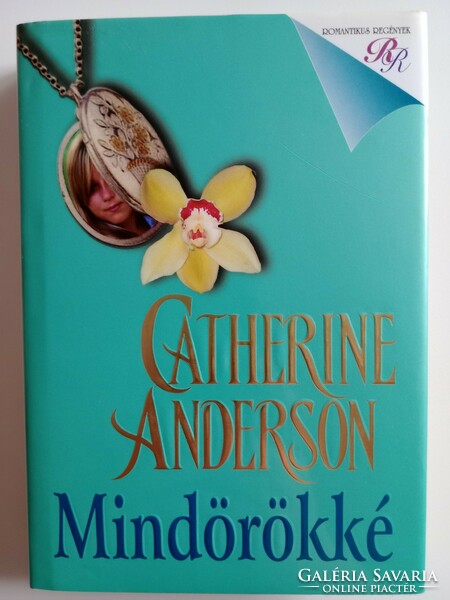 Catherine Anderson - Mindörökké