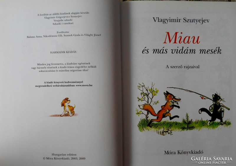 Vlagyimir Szutyejev: Miau és más vidám mesék (Móra, 2009)
