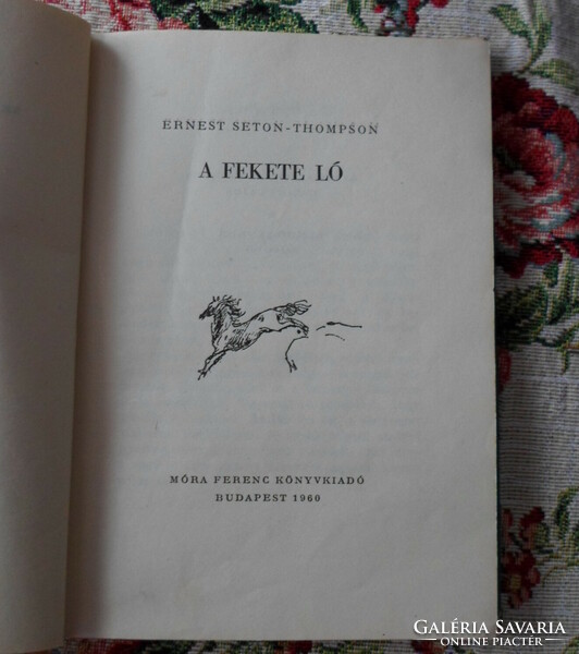 Ernest Seton-Thompson: The Black Horse (stories; Móra, 1960)