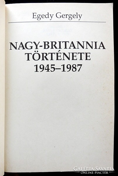 Egedy Gergely: Nagy-Britannia története 1945-1987