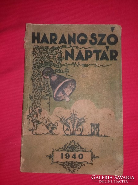 1939. Evangélikus Keresztények Harangszó Naptára könyv az 1940 szökőévre a képek szerint