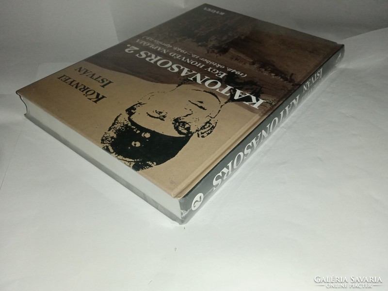 István Környei - soldier's fate 2. - Diary of a veteran - new, unread and flawless copy!!!