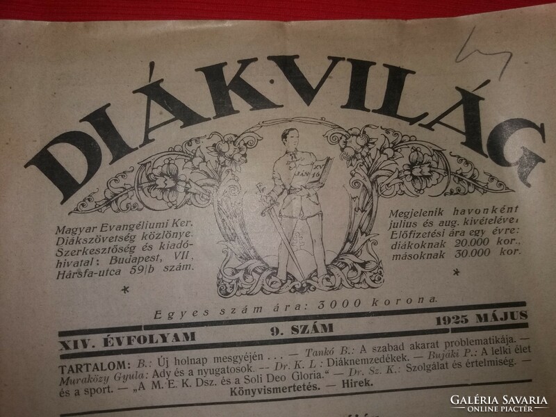 Antik 1925. május 9. szám DIÁKVILÁG a Magyar Evangelista Ker. Diákszövetség közlönye a képek szerint