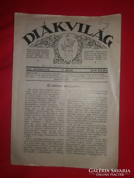 Antik 1925. május 9. szám DIÁKVILÁG a Magyar Evangelista Ker. Diákszövetség közlönye a képek szerint