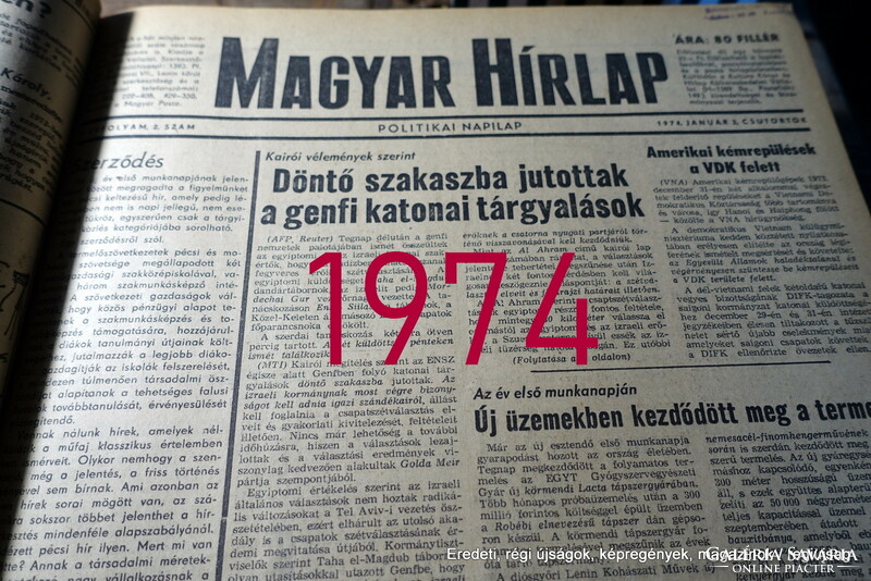 50.! SZÜLETÉSNAPRA :-) 1974 május 1  /  Magyar Hírlap  /  Ssz.:  23164