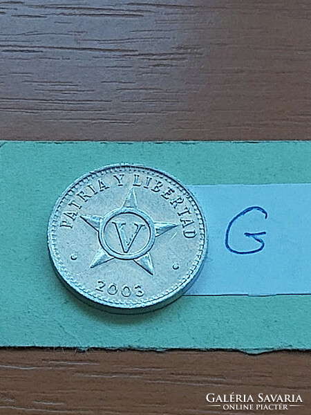 Cuba 5 centavos 2003 alu. #G